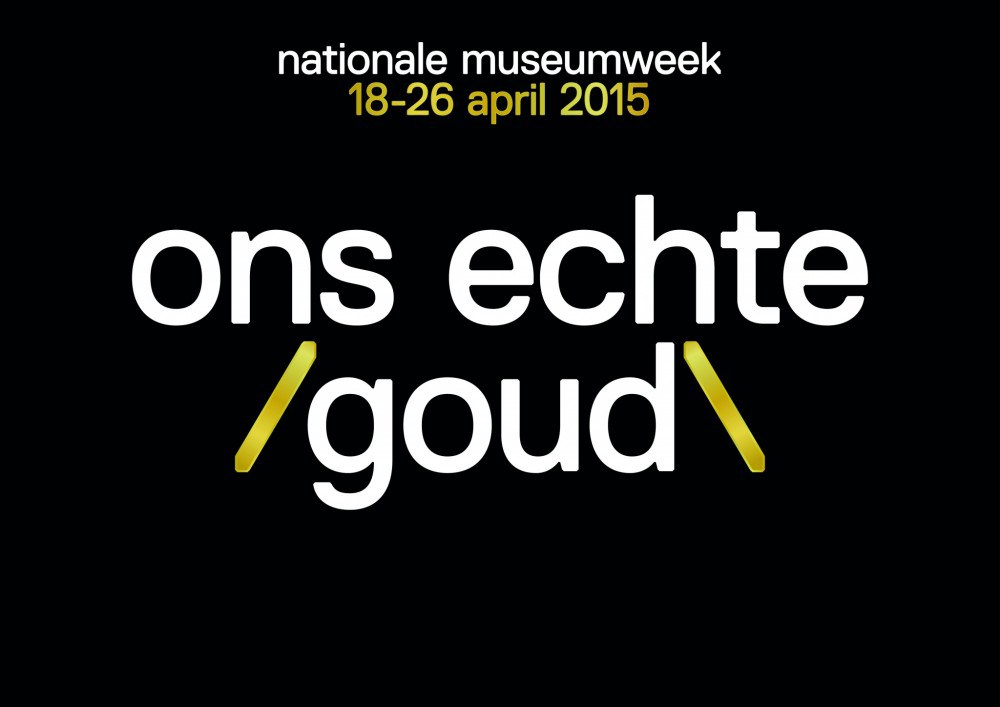 Aftrap Nationale Museumweek – Ons echte Goud
